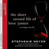 Audio CD (CD/SACD) The Short Second Life of Bree Tanner von Stephenie Meyer