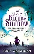 E-Book (epub) Book of Blood and Shadow von Robin Wasserman