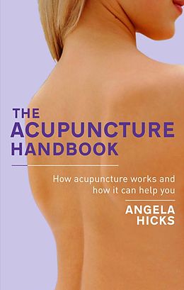 E-Book (epub) Acupuncture Handbook von Angela Hicks