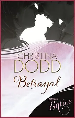 E-Book (epub) Betrayal von Christina Dodd
