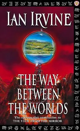E-Book (epub) Way Between The Worlds von Ian Irvine