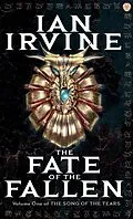 E-Book (epub) Fate Of The Fallen von Ian Irvine