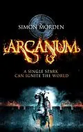 E-Book (epub) Arcanum von Simon Morden