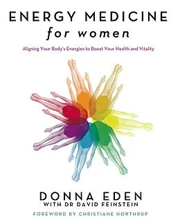 eBook (epub) Energy Medicine For Women de Donna Eden, David Feinstein