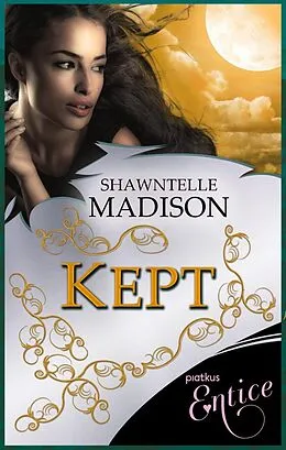 E-Book (epub) Kept von Shawntelle Madison