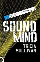 eBook (epub) Sound Mind de Tricia Sullivan