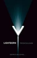 E-Book (epub) Lightborn von Tricia Sullivan