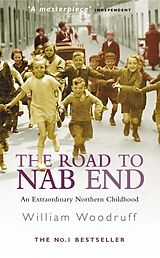 E-Book (epub) Road To Nab End von William Woodruff