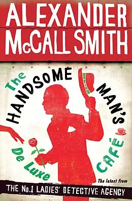 E-Book (epub) Handsome Man s De Luxe Caf von Alexander McCall Smith