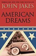 E-Book (epub) American Dreams von John Jakes