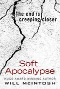 E-Book (epub) Soft Apocalypse von Will McIntosh