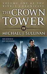 E-Book (epub) Crown Tower von Michael J. Sullivan