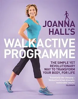 E-Book (epub) Joanna Hall's Walkactive Programme von Joanna Hall, Lucy Atkins