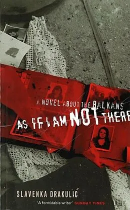 E-Book (epub) As If I Am Not There von Slavenka Drakulic