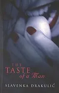 E-Book (epub) Taste Of A Man von Slavenka Drakulic