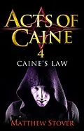 E-Book (epub) Caine's Law von Matthew Stover