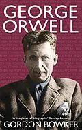 E-Book (epub) George Orwell von Gordon Bowker