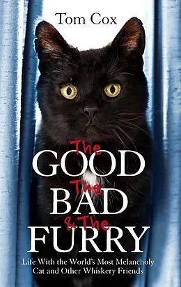 E-Book (epub) Good, The Bad and The Furry von Tom Cox