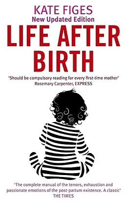 E-Book (epub) Life After Birth von Kate Figes