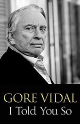 eBook (epub) I Told You So de Gore Vidal