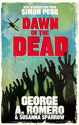 E-Book (epub) Dawn of the Dead von George Romero, Susanna Sparrow