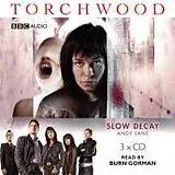 Audio CD (CD/SACD) Torchwood: Slow Decay von Andy Lane