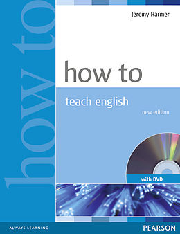  How to Teach English Book and DVD Pack de Jeremy Harmer