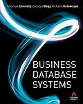 E-Book (pdf) Business Database Systems von Thomas Connolly, Richard Holowczak, Carolyn Begg