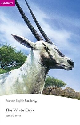 Kartonierter Einband Easystart: The White Oryx von Bernard Smith