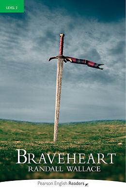 Kartonierter Einband Level 3: Braveheart von Randall Wallace