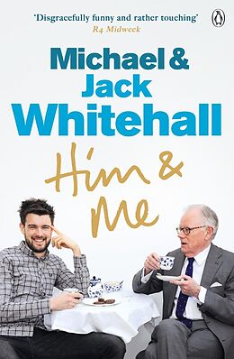 E-Book (epub) Him & Me von Jack Whitehall, Michael Whitehall