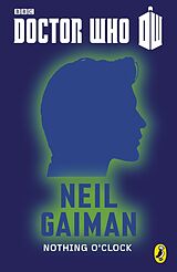 eBook (epub) Doctor Who: Nothing O'Clock de Neil Gaiman