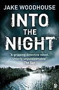 E-Book (epub) Into the Night von Jake Woodhouse