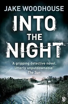 E-Book (epub) Into the Night von Jake Woodhouse