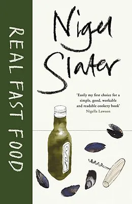 E-Book (epub) Real Fast Food von Nigel Slater