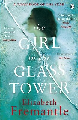 Couverture cartonnée The Girl in the Glass Tower de Elizabeth Fremantle
