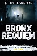 E-Book (epub) Bronx Requiem von John Clarkson