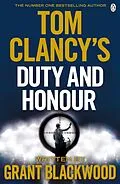 E-Book (epub) Tom Clancy's Duty and Honour von Grant Blackwood