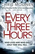 E-Book (epub) Every Three Hours von Chris Mooney