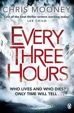 E-Book (epub) Every Three Hours von Chris Mooney