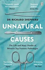 Kartonierter Einband Unnatural Causes von Richard Shepherd