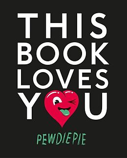 Couverture cartonnée This Book Loves You de PewDiePie