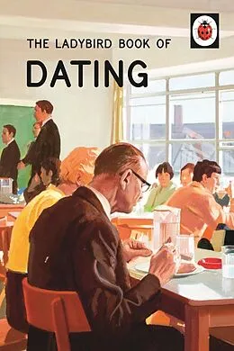 E-Book (epub) Ladybird Book of Dating von Jason Hazeley