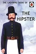 E-Book (epub) Ladybird Book of the Hipster von Joel Morris