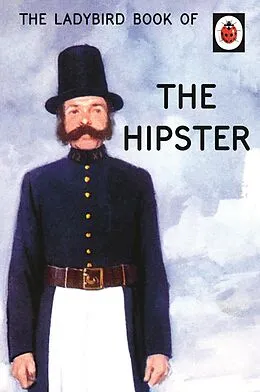 E-Book (epub) Ladybird Book of the Hipster von Joel Morris
