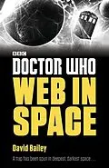 E-Book (epub) Doctor Who: Web in Space von David Bailey