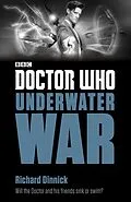 E-Book (epub) Doctor Who: Underwater War von Richard Dinnick