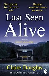 Kartonierter Einband Last Seen Alive von Claire Douglas