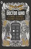E-Book (epub) Doctor Who: Time Lord Fairy Tales von Justin Richards