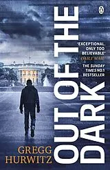 Kartonierter Einband Out of the Dark von Hurwitz Gregg